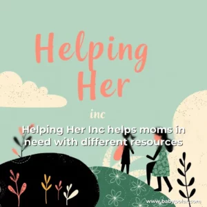 Artistic representation for Helping Her Inc helps moms in need with different resources