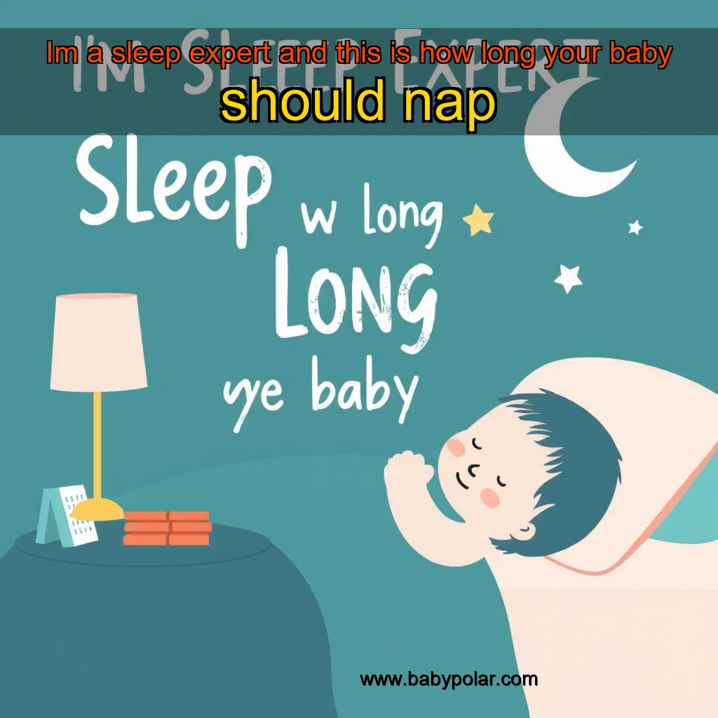 Artistic representation for Im a sleep expert and this is how long your baby should nap
