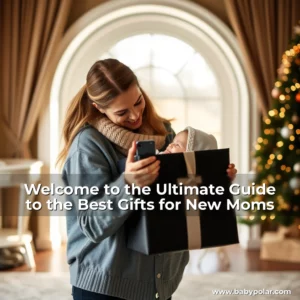 Artistic representation for Welcome to the Ultimate Guide to the Best Gifts for New Moms