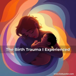 Artistic representation for The Birth Trauma I Experienced