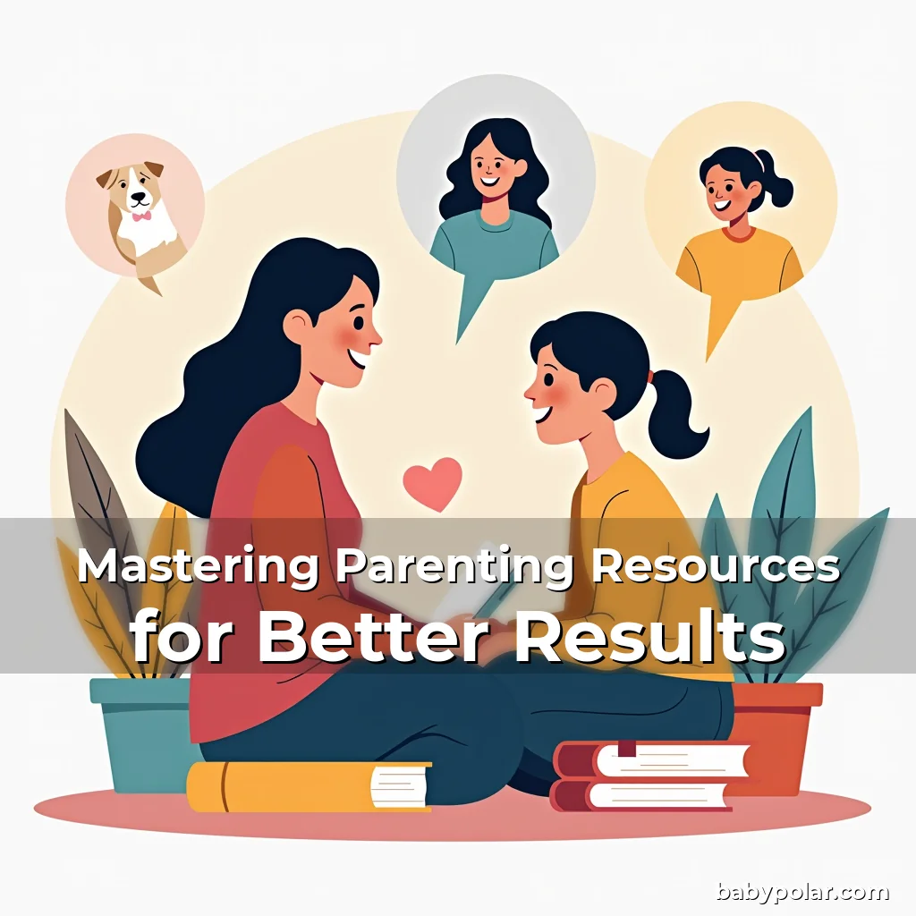 Artistic representation for Mastering Parenting Resources for Better Results