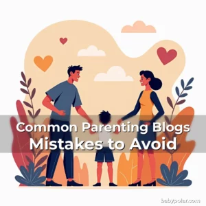 Artistic representation for Common Parenting Blogs Mistakes to Avoid