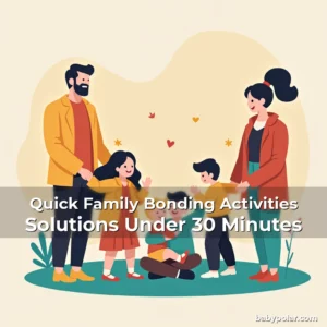 Artistic representation for Quick Family Bonding Activities Solutions Under 30 Minutes