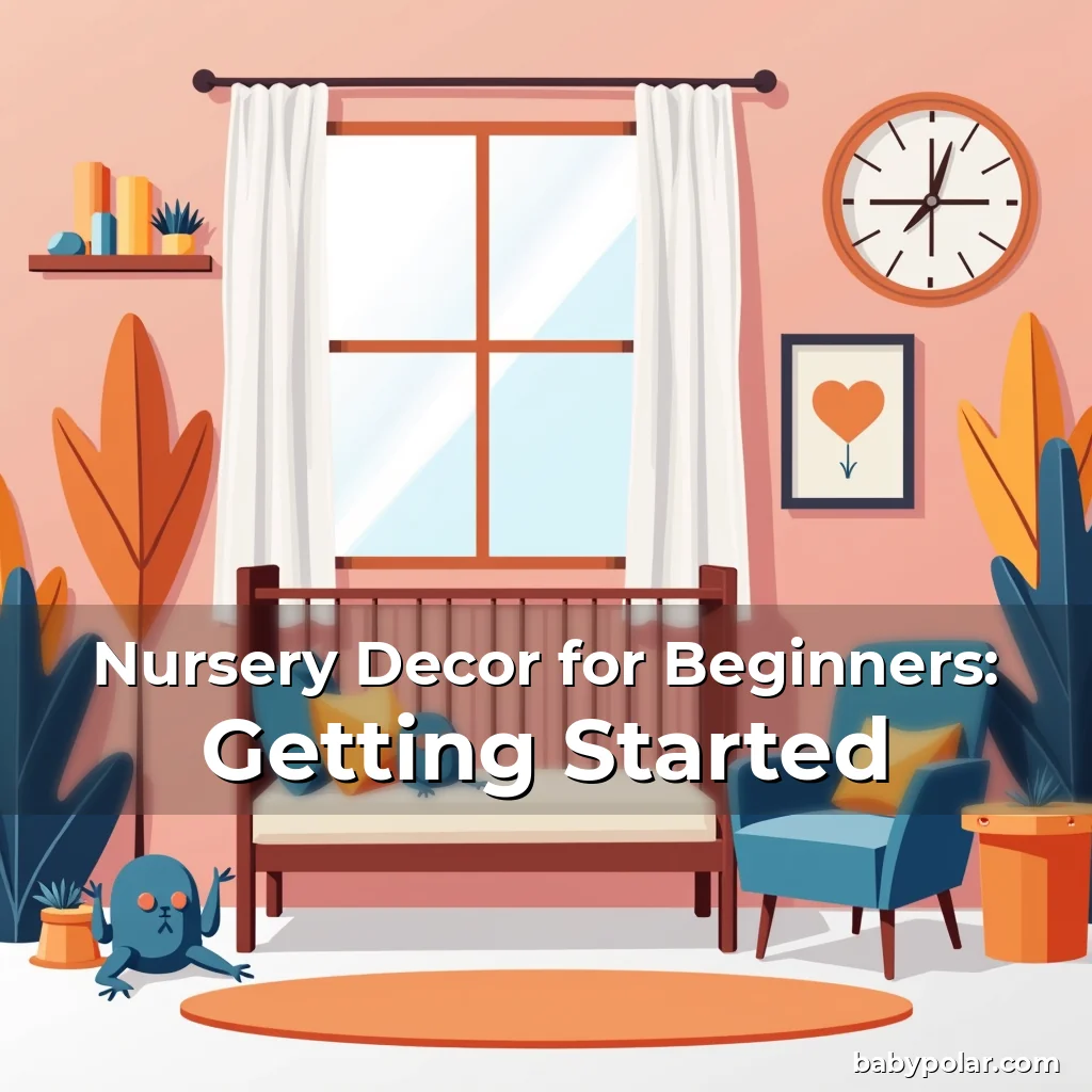 Artistic representation for Nursery Decor for Beginners: Getting Started