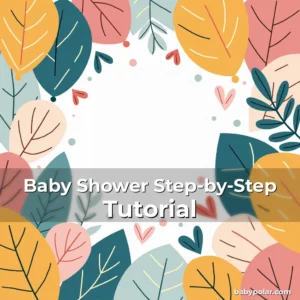 Artistic representation for Baby Shower Step-by-Step Tutorial