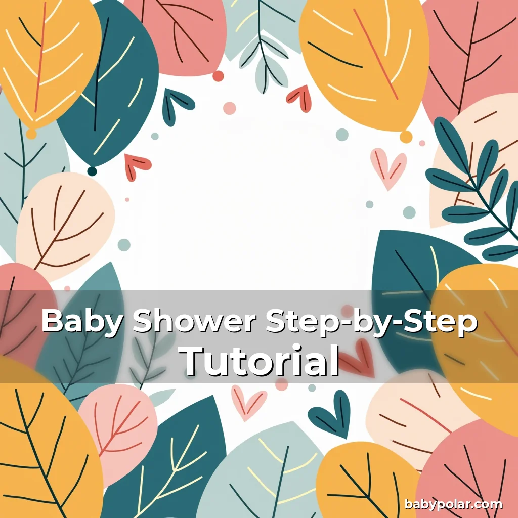 Artistic representation for Baby Shower Step-by-Step Tutorial