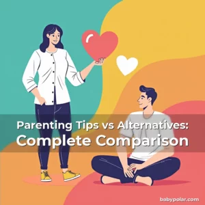 Artistic representation for Parenting Tips vs Alternatives: Complete Comparison