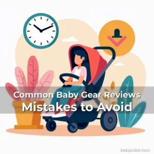 Artistic representation for Common Baby Gear Reviews Mistakes to Avoid