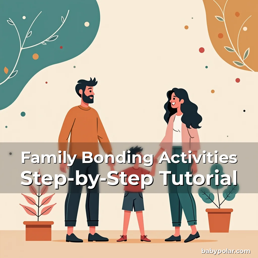 Artistic representation for Family Bonding Activities Step-by-Step Tutorial