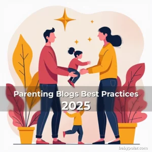 Artistic representation for Parenting Blogs Best Practices 2025